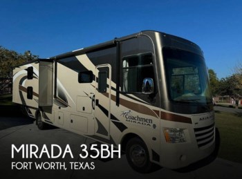 Used 2018 Coachmen Mirada 35BH available in Fort Worth, Texas