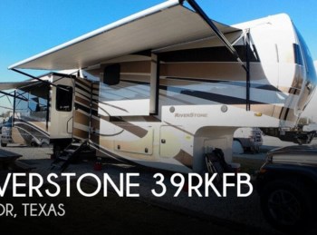 Used 2019 Forest River RiverStone 39RKFB available in Vidor, Texas