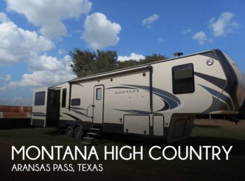 Used 2018 Keystone Montana High Country 379RD available in Aransas Pass, Texas