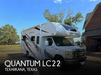 Used 2022 Thor Motor Coach Quantum LC22 available in Texarkana, Texas