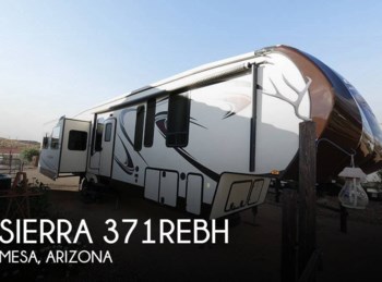 Used 2016 Forest River Sierra 371REBH available in Mesa, Arizona