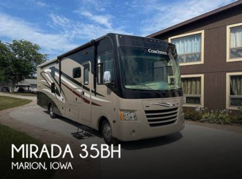 Used 2016 Coachmen Mirada 35BH available in Marion, Iowa