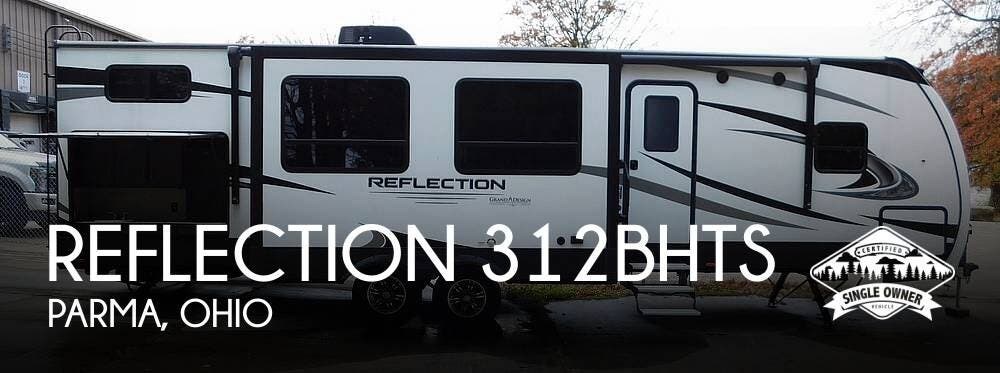 Used 2021 Grand Design Reflection 312BHTS available in Parma, Ohio